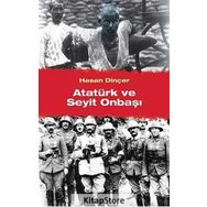 Atatürk ve Seyit Onbaşı - Hasan Dinçer