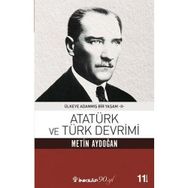 Atatürk ve Türk Devrimi - Metin Aydoğan
