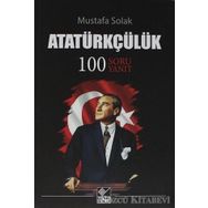 Atatürkçülük - Mustafa Solak