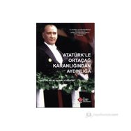 Atatürk’le Ortaçağ Karanlığından Aydınlığa - Necati Ulunay Ucuzsatar