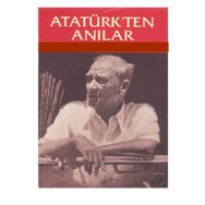 ATATÜRK'TEN ANILAR - KEMAL ARIBURNU