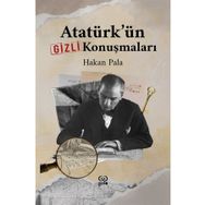 Atatürkün Gizli Konuşmaları Gufo Yayınları