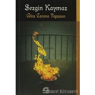 ATEŞ CANINA YAPIŞSIN - SEZGIN KAYMAZ