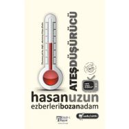 Ateş Düşürücü - Hasan Uzun