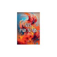 Ateş Parçaları Muhammed Esad Akbay