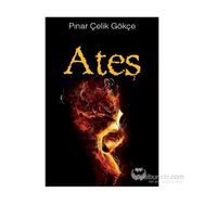Ateş - Pınar Çelik Gökçe