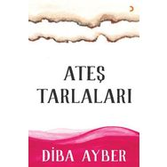 Ateş Tarlaları - Diba Ayber