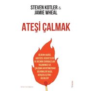 Ateşi Çalmak - Steven Kotler