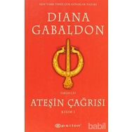 ATEŞİN ÇAĞRISI KISIM I - DIANA GABALDON