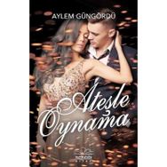 Ateşle Oynama - Asude