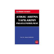 ATIKSU ARITMA YAPILARININ PROJELENDIRILMESI - AHMET SAMSUNLU