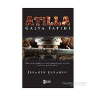 Atilla - İbrahim Karahan