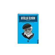 Atilla İlhan Hayatı - Dorlion Yayınları