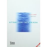 Atina’daki Büyükada - Fıstık Ahmet
