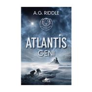 Atlantis Geni - Kökenin Gizemi 1 - A. G. Riddle