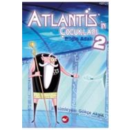 Atlantis’in Çocukları 2 - Bilgin Adalı