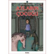 Atların Çocuğu Cuma Karataş