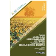 Atlas Akademi Tarım Sektörünün Sürdürülebilirliği İçin Politik Yaklaşımların Değerlendirilmesi Çalıştayı