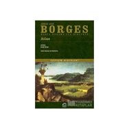 Atlas - Jorge Luis Borges