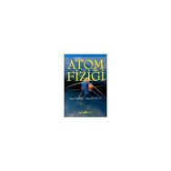 ATOM FİZİĞİ - YUSUF ŞAHİN, YAKUP KURUCU