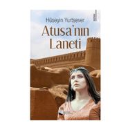 Atusa'nın Laneti - Hüseyin Yurtsever