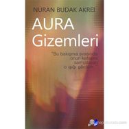 Aura Gizemleri - Nuran Budak Akrei