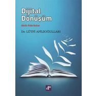 Aura Kitapları Dijital Dönüşüm - Akıllı Fabrikalar / Lütfi Apilioğulları