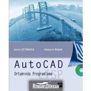 AUTOCAD ORTAMINDA PROGRAMLAMA LISP - KERIM ÇETİNKAYA, HÜDAYİM BAŞAK