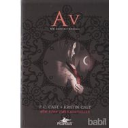 AV BIR GECE EVI ROMANI - P. C. CAST;KRISTIN CAST