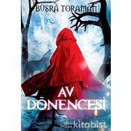 Av Dönencesi - Büşra Toraman