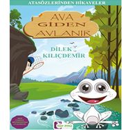 Ava Giden Avlanır - Dilek Kılıçdemir