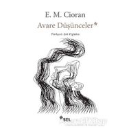Avare Düşünceler - Emil Michel Cioran