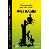 Avcı Kasım - Abdurrahim Bey Hakverdiyev