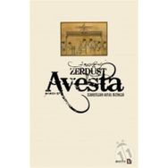 Avesta - Zerdüştilerin Kutsal Metinleri - Xanna Omerxali
