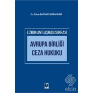 Avrupa Birliği Ceza Hukuku - Gülşah Bostancı