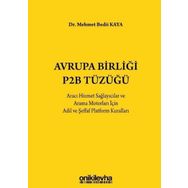 Avrupa Birliği P2B Tüzüğü - On İki Levha Yayıncılık