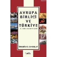 AVRUPA BİRLİĞİ VE TÜRKİYE - İBRAHİM S. CANBOLAT