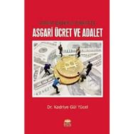 Avrupa Birliği ve Türkiye'de Asgari Ücret ve Adalet / Kadriye Gül Yücel / Nobel Bilimsel Eserler