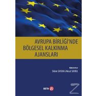 Avrupa Birliğinde Bölgesel Kalkınma Ajansları / Didem Saygın