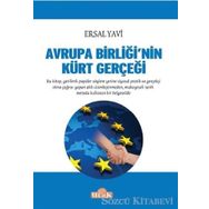 Avrupa Birliğinin Kürt Gerçeği - Ersal Yavi