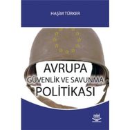 AVRUPA GÜVENLİK VE SAVUNMA POLITIKSA - HAŞİM TÜRKER