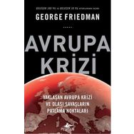 Avrupa Krizi - George Friedman
