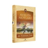 AVRUPA NOTLARI - M. TURHAN TAN