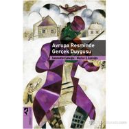 AVRUPA RESMINDE GERÇEK DUYGUSU - MAZHAR ŞEVKET İPŞIROĞLU;SABAHATTIN EYÜBOĞLU