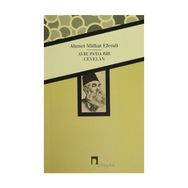 Avrupa’da Bir Cevelan - ahmed mithad efendi