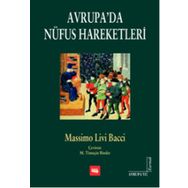 AVRUPA'DA NÜFUS HAREKETLERI - MASSIMO LIVI BACCI