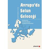 AVRUPADA SOLUN GELECEĞİ - HENNING MEYER;JONATHAN BUTHERFORD