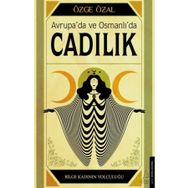 Avrupa’da ve Osmanlı’da Cadılık - Özge Özal
