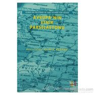 Avrupa’nın Etnik Parselasyonu - Kurt Hübner Georg Fülberth Martin Rudig Hans Rüdiger Minov Walter Von Goldendach