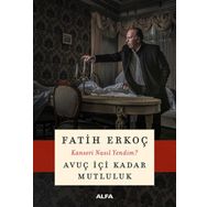 Avuç İçi Kadar Mutluluk - Fatih Erkoç